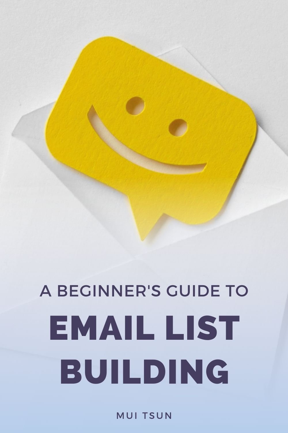 A Beginner's Guide to Email List Building