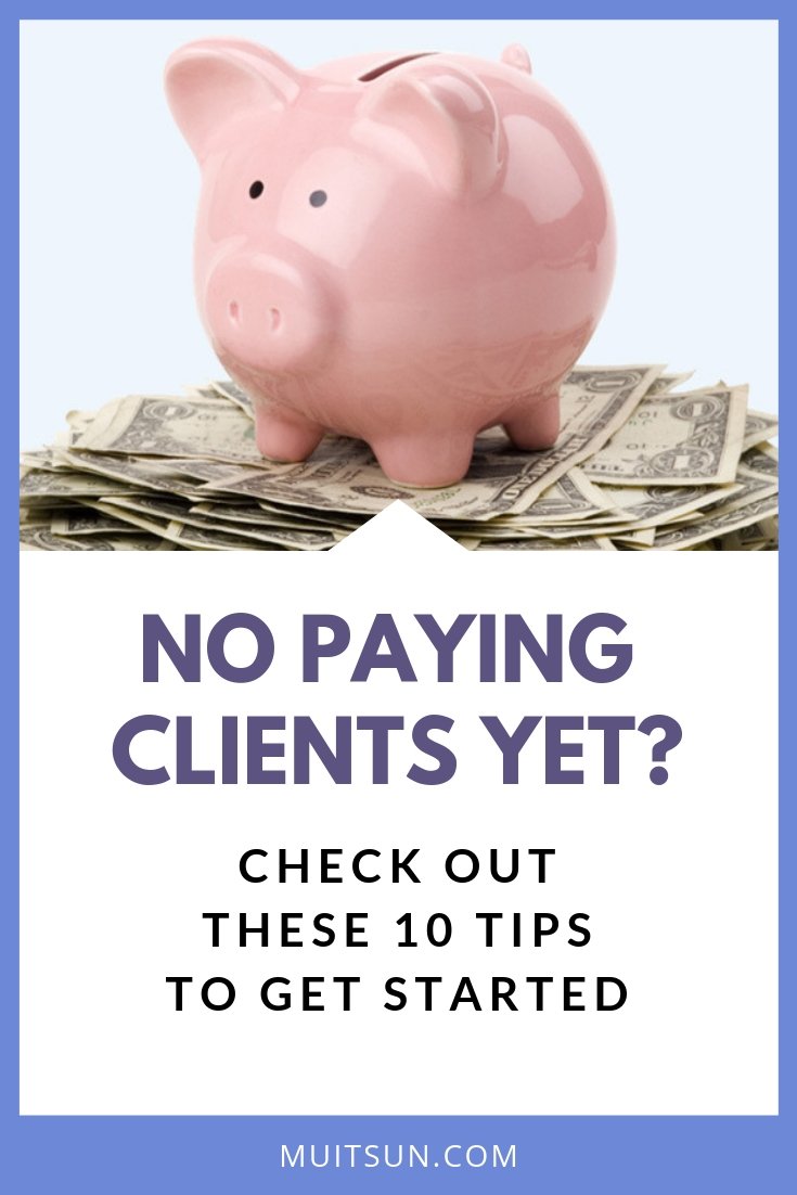Not getting paying clients yet for your business? Check out these 10 tips to attract leads and convert them to sales! #OnlineMarketing #GetClients