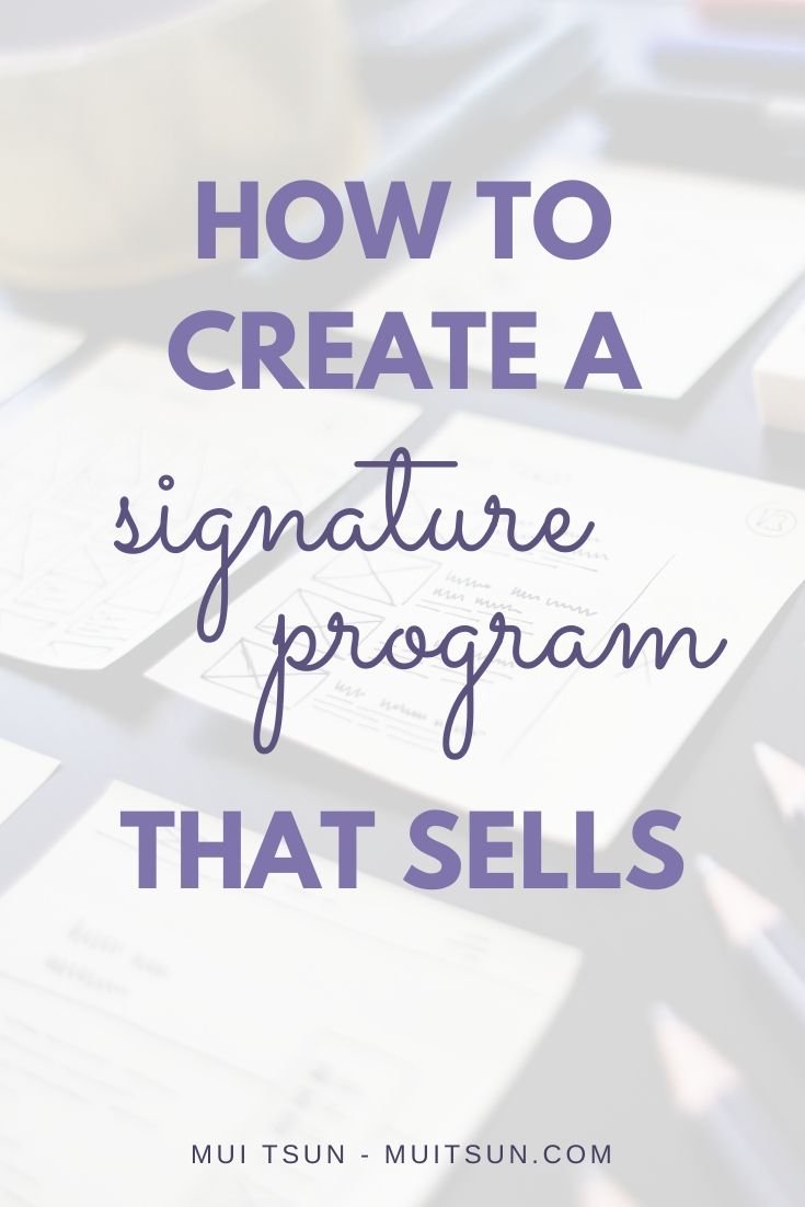 7 Steps to Creating a Signature Program That Sells: How to get paid for delivering results. #signatureprogram #onlinemarketing #marketingstrategy